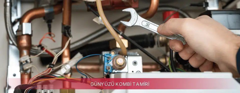 Günyüzü İlçemi Ferroli Kombi Tamiri